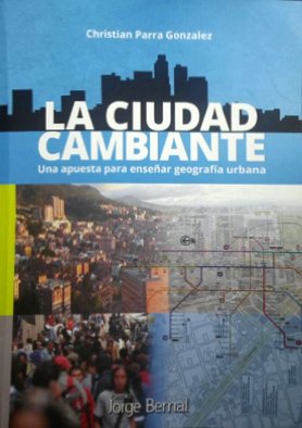 La ciudad cambiante